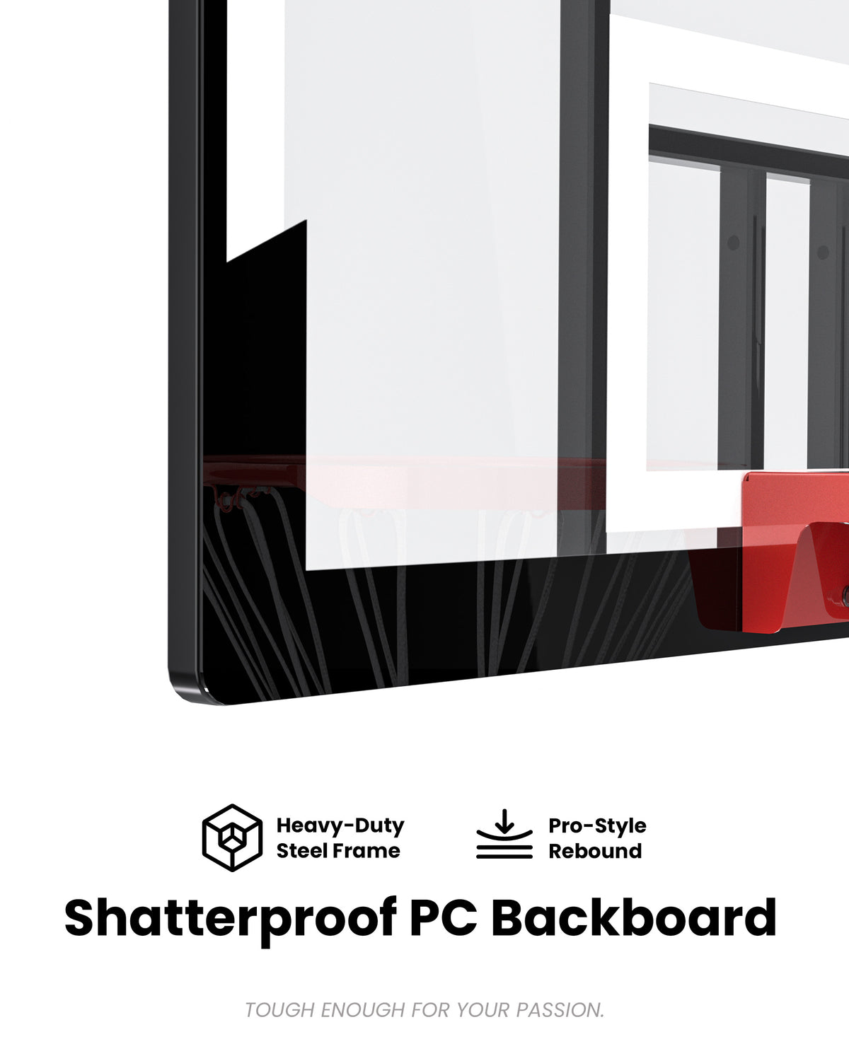 Durable shatterproof PC backboard with steel frame, built to withstand extreme weather in states like Texas and Florida.